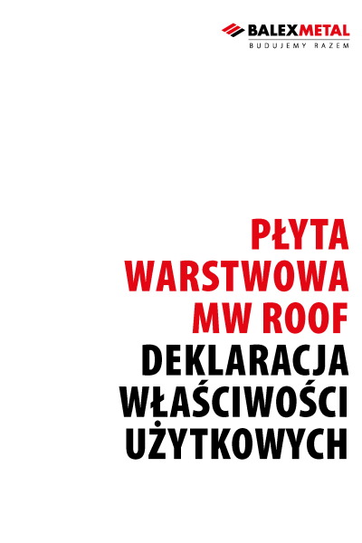 Deklaracja właściwości użytkowych - płyta warstwowa MW-R