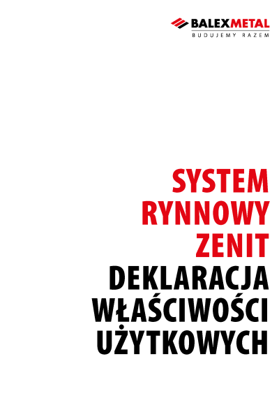 Deklaracja właściwości użytkowych (PL) - system rynnowy ZENIT