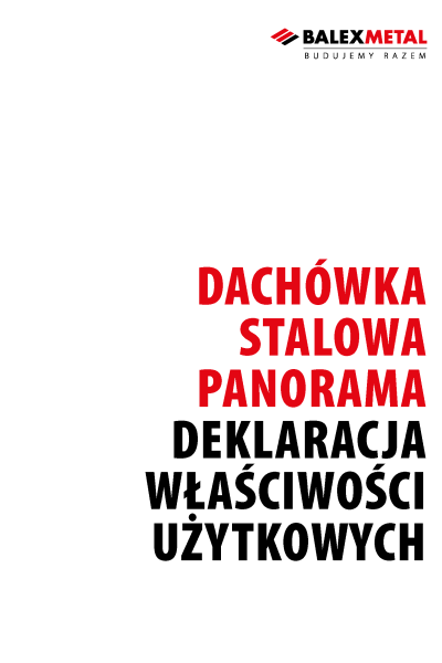 Deklaracja właściwości użytkowych - dachówka stalowa Panorama
