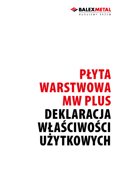 Deklaracja właściwości użytkowych - płyta warstwowa MW-W-PLUS