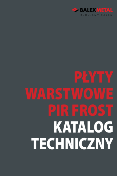 Katalog techniczny - płyty warstwowe PIR FROST (poliuretan)