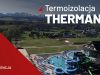 Termy Chochołowskie - termoizolacja Thermano
