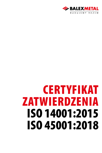 Certyfikat Zatwierdzenia ISO 14001:2015, ISO 45001:2018