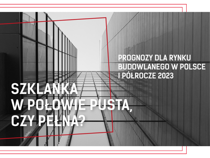 Prognozy dla rynku budowlanego w Polsce na I półrocze